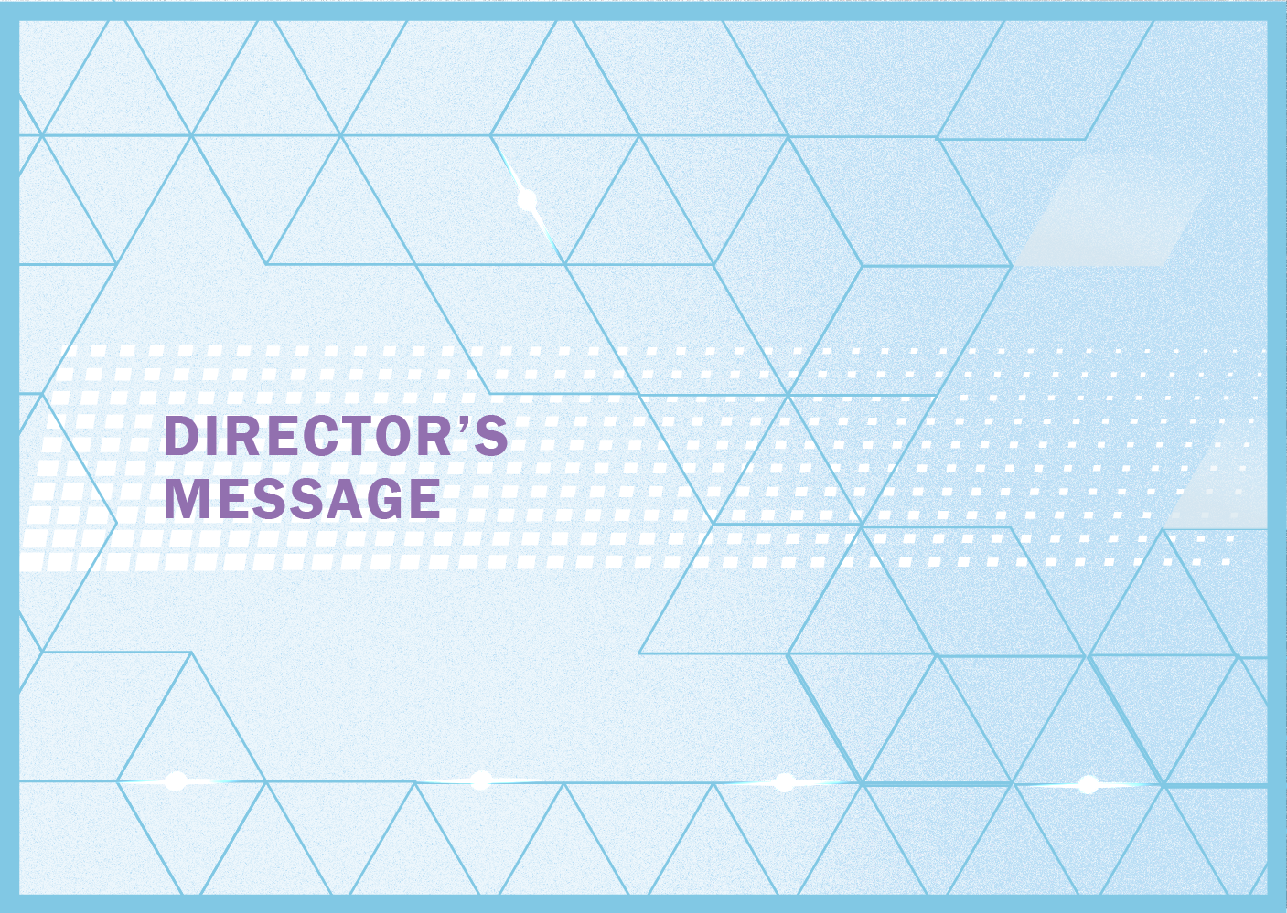 Director's Message