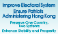 Improve Electoral System   Ensure Patriots Administering Hong Kon