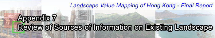 APPENDIX 7  REVIEW OF SOURCES OF INFORMATION ON EXISTING LANDSCAPE